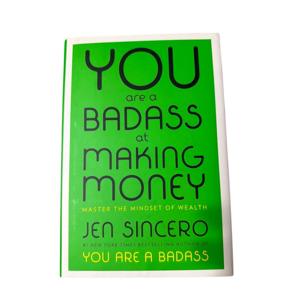 You are a Badass at Making Money by Jen Sincero Hardcover Book